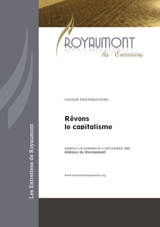 2009 : Rêvons le capitalisme